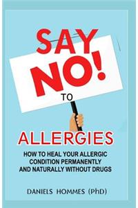 Say No to Allergies