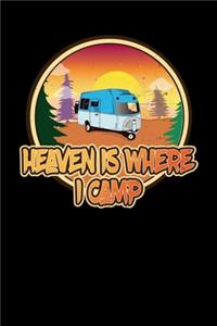 Heaven Is Where I Camp