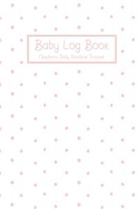 Baby Log Book Newborn Daily Routine Tracker