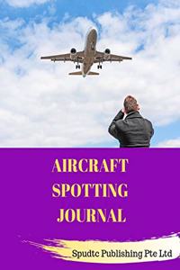 Aircraft Spotting Journal