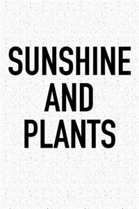 Sunshine and Plants