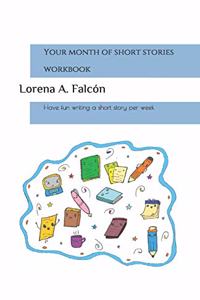 Your month of short stories - workbook