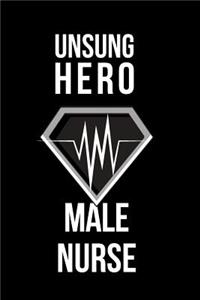 Unsung Hero Male Nurse