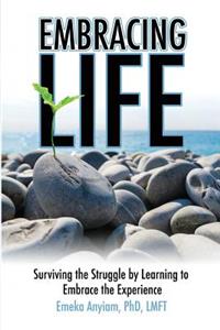 Embracing Life
