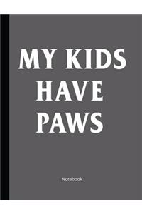 My Kids Have Paws
