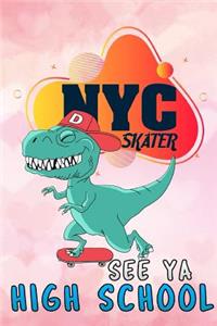 NYC skater see ya high school