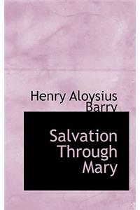 Salvation Through Mary