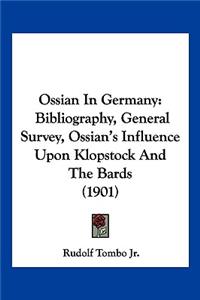 Ossian In Germany
