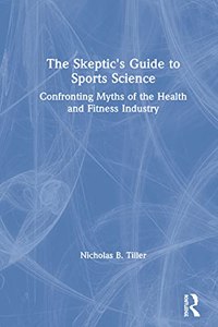 Skeptic's Guide to Sports Science