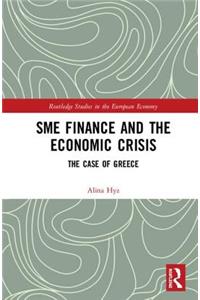 SME Finance and the Economic Crisis