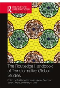 Routledge Handbook of Transformative Global Studies