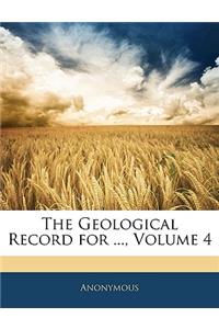 Geological Record for ..., Volume 4