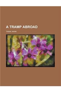 A Tramp Abroad