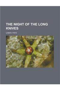 The Night of the Long Knives