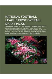 National Football League First Overall Draft Picks