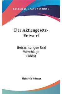 Der Aktiengesetz-Entwurf