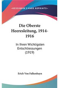 Die Oberste Heeresleitung, 1914-1916