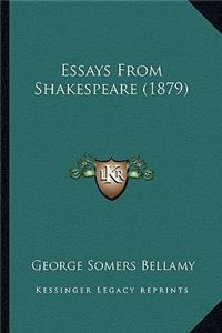 Essays From Shakespeare (1879)