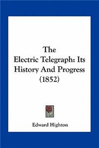 The Electric Telegraph