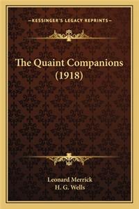 The Quaint Companions (1918)