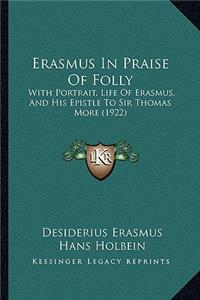 Erasmus In Praise Of Folly
