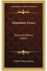 Abundant Grace