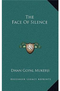 Face of Silence