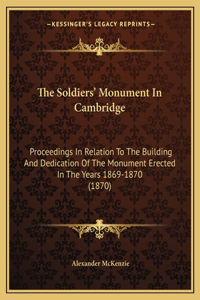 Soldiers' Monument In Cambridge
