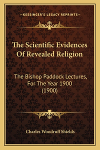 Scientific Evidences Of Revealed Religion