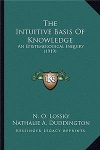 Intuitive Basis Of Knowledge