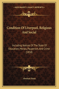 Condition Of Liverpool, Religious And Social