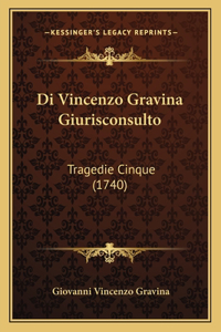 Di Vincenzo Gravina Giurisconsulto