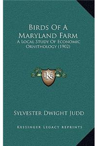 Birds Of A Maryland Farm