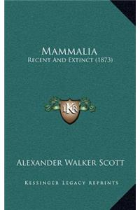 Mammalia