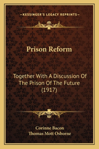 Prison Reform