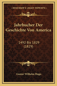 Jahrbucher Der Geschichte Von America