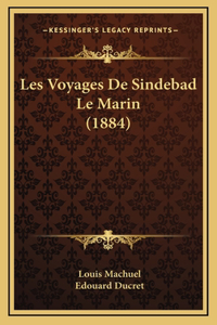 Les Voyages De Sindebad Le Marin (1884)