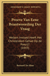 Proeve Van Eene Beantwoording Der Vraag