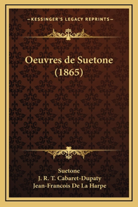 Oeuvres de Suetone (1865)