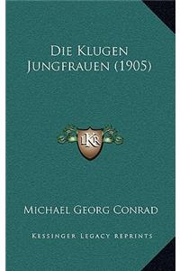 Die Klugen Jungfrauen (1905)