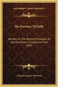 The Province Of Faith