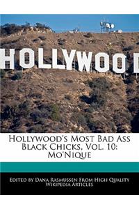 Hollywood's Most Bad Ass Black Chicks, Vol. 10
