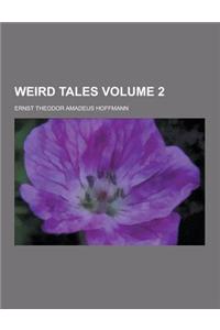 Weird Tales Volume 2