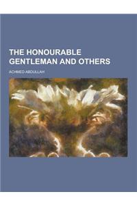 The Honourable Gentleman and Others