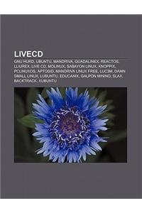 Livecd: Gnu Hurd, Ubuntu, Mandriva, Guadalinex, Reactos, Lliurex, Live CD, Molinux, Sabayon Linux, Knoppix, Pclinuxos, Aptosid