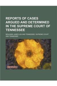 Reports of Cases Argued and Determined in the Supreme Court of Tennessee (Volume 16; V. 84)