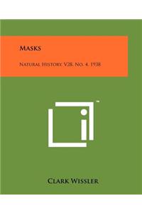 Masks