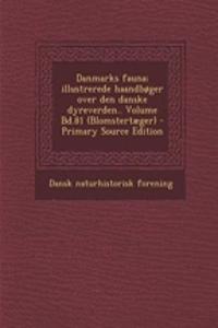 Danmarks Fauna; Illustrerede Haandboger Over Den Danske Dyreverden.. Volume Bd.81 (Blomstertaeger)