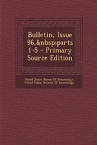 Bulletin, Issue 96, Parts 1-5