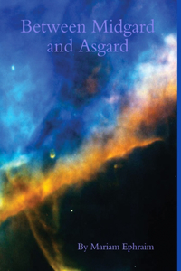 Between Midgard and Asgard